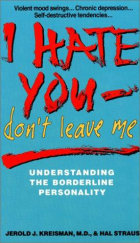 I Hate You, Don't Leave Me