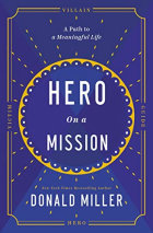The Hero on a Mission