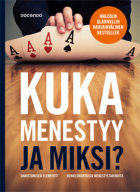 Kuka menestyy ja miksi