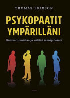 Psykopaatit ympärilläni