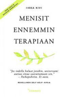 Menisit ennemmin terapiaan