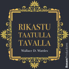 Rikastu taatulla tavalla