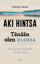 Tänään olen elossa