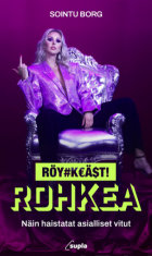 Röyhkeästi rohkea